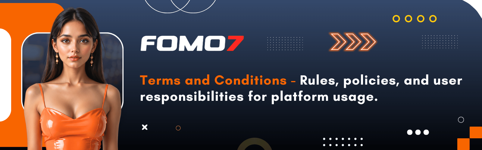 FOMO7 terms and conditions rules policies and user responsibilities for platform usage - fomo7 terms